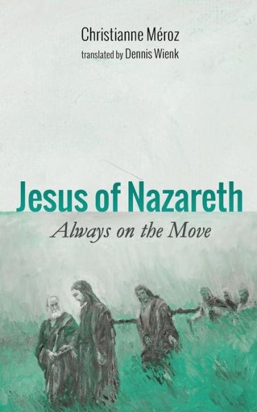 Cover for Christianne Meroz · Jesus of Nazareth (Paperback Book) (2017)