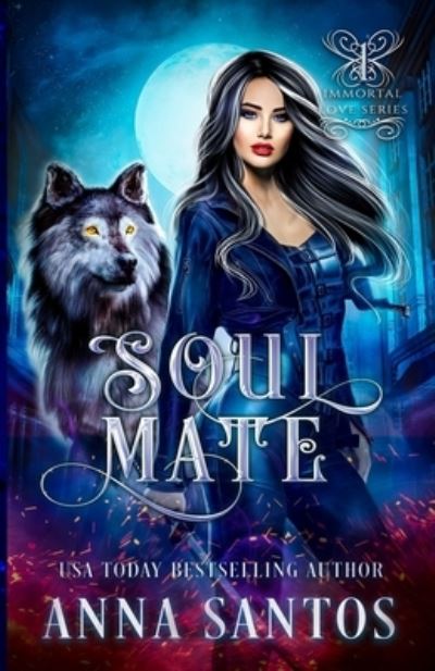 Cover for Anna Santos · Soul-Mate (Paperback Book) (2015)