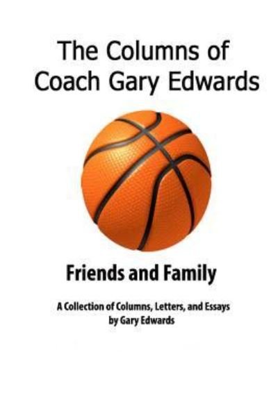 Cover for Gary Edwards · The Columns of Coach Gary Edwards (Taschenbuch) (2017)