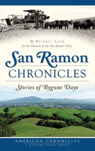 Cover for Beverly Lane · San Ramon Chronicles (Hardcover Book) (2015)