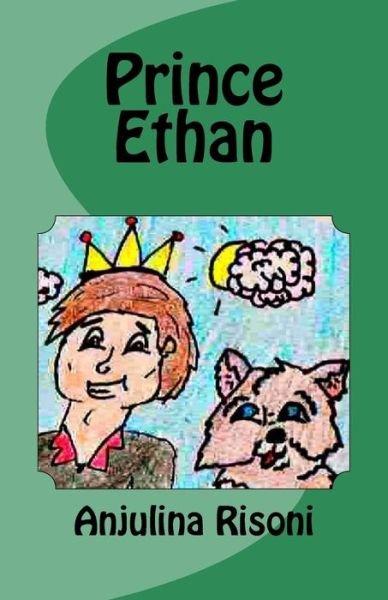 Cover for Anjulina Risoni · Prince Ethan (Paperback Book) (2017)