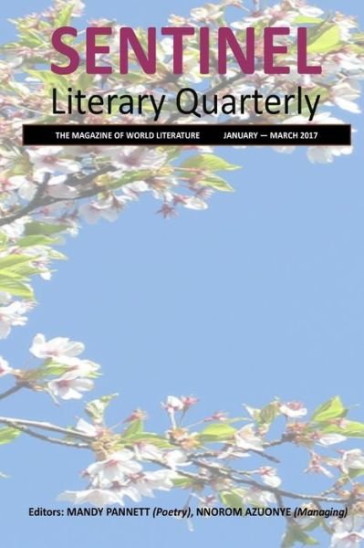 Cover for Nnorom Okezie Azuonye · Sentinel Literary Quarterly (Pocketbok) (2017)