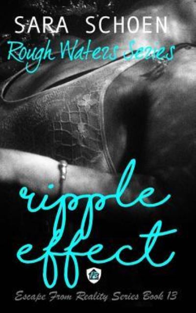 Cover for Sara Schoen · Ripple Effect (Pocketbok) (2018)