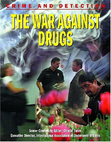 Cover for Michael Kerrigan · The War Against Drugs (Crime and Detection) (Innbunden bok) (2003)