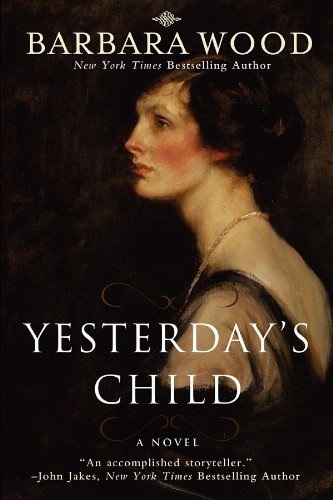 Cover for Barbara Wood · Yesterday's Child (Paperback Bog) (2012)