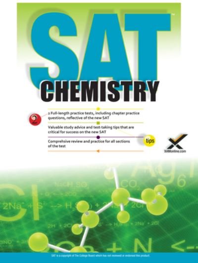 SAT Chemistry 2017 - Sharon Wynne - Boeken - XAMOnline - 9781607875680 - 27 mei 2016