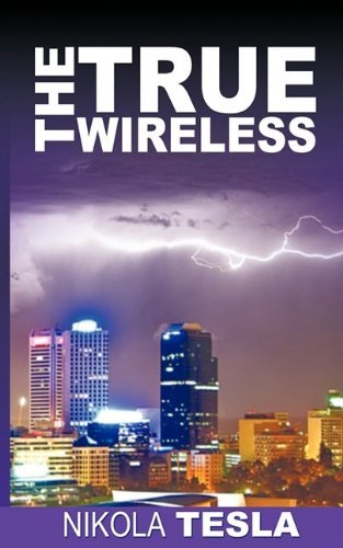 Cover for Nikola Tesla · True Wireless (Taschenbuch) (2009)