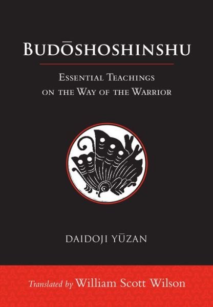 Cover for Daidoji Yuzan · Budoshoshinshu: Essential Teachings on the Way of the Warrior (Hardcover Book) (2018)
