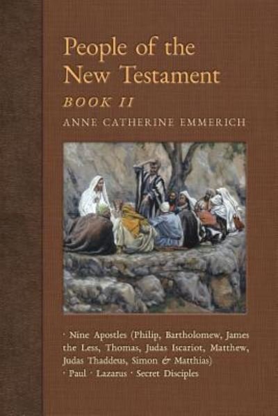 Cover for Anne Catherine Emmerich · Book II People of the New Testament (Paperback Book) (2018)