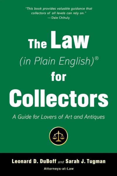 Cover for Leonard D. DuBoff · The Law  for Collectors : A Guide for Lovers of Art and Antiques (Paperback Book) (2018)