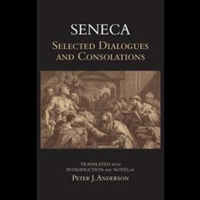 Cover for Seneca · Seneca: Selected Dialogues and Consolations - Hackett Classics (Taschenbuch) (2015)