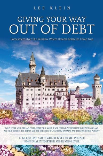 Cover for Lee Klein · Giving Your Way out of Debt (Taschenbuch) (2013)