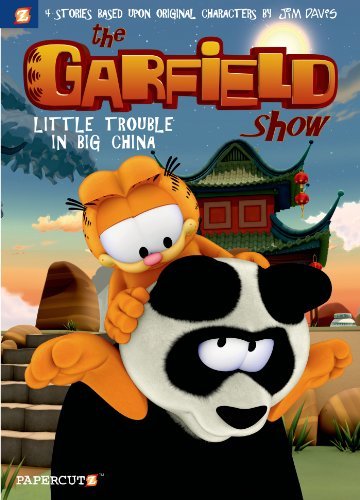 Garfield Show #4: Little Trouble in Big China, The - Jim Davis - Kirjat - Papercutz - 9781629910680 - tiistai 30. joulukuuta 2014
