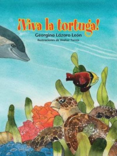 Cover for Georgina Lazaro Leon · !viva La Tortuga! (Paperback Book) (2011)