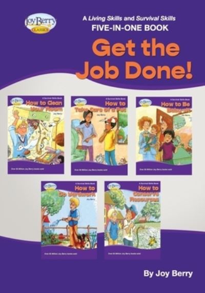 Cover for Joy Berry · Get the Job Done! (Book) (2021)