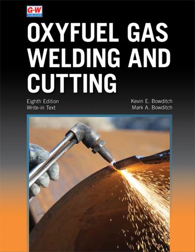 Cover for Kevin E Bowditch · Oxyfuel Gas Welding and Cutting (Paperback Book) (2021)