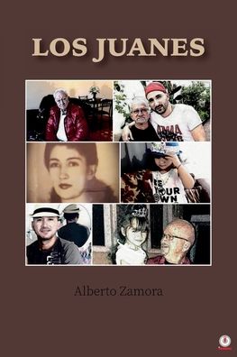 Cover for Alberto Zamora · Los Juanes (Paperback Book) (2020)