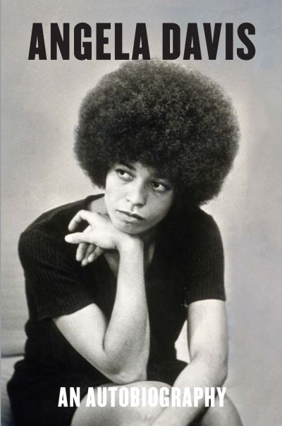 Angela Davis - Angela Y. Davis - Books - Haymarket Books - 9781642595680 - January 18, 2022