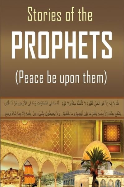 Cover for Hafiz Ibn Kathir · Stories of the Prophets (Hardcover Book) (2020)