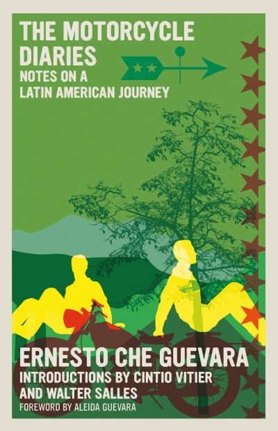 Cover for Ernesto Che Guevara · The Motorcycle Diaries: Notes on a Latin American Journey - The Che Guevara Library (Pocketbok) (2021)
