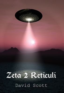 Cover for David Scott · Zeta 2 Reticuli (Inbunden Bok) (2019)