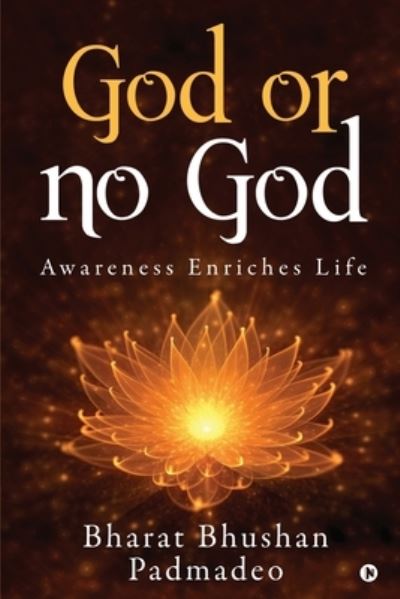 Cover for Bharat Bhushan Padmadeo · God or No God (Paperback Book) (2020)