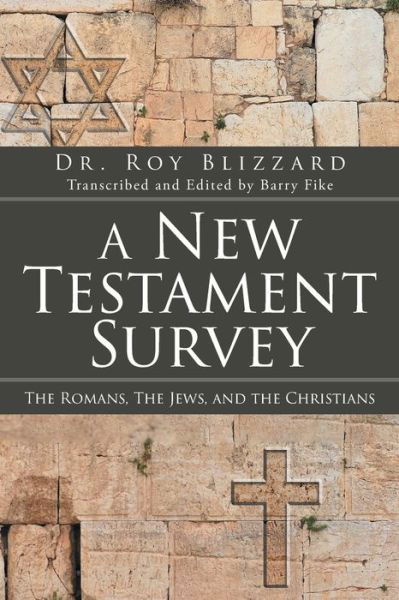 Cover for Roy Blizzard · New Testament Survey (Book) (2022)