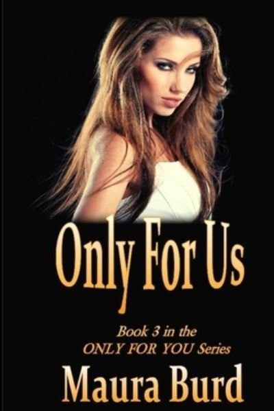 Cover for Maura Burd · Only for Us (Paperback Book) (2020)