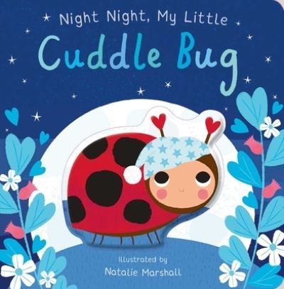 Cover for Natalie Marshall · Night Night, My Little Cuddle Bug (Bog) (2023)