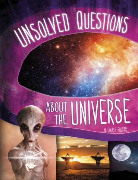 Cover for Golriz Golkar · Unsolved Questions about the Universe (Hardcover Book) (2023)