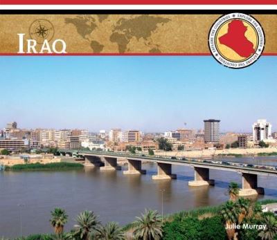 Iraq - Julie Murray - Livres - ABDO Publishing Company - 9781680780680 - 15 décembre 2015