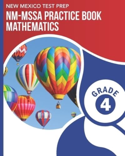 Cover for N Wake · NEW MEXICO TEST PREP NM-MSSA Practice Book Mathematics Grade 4 (Paperback Book) (2019)