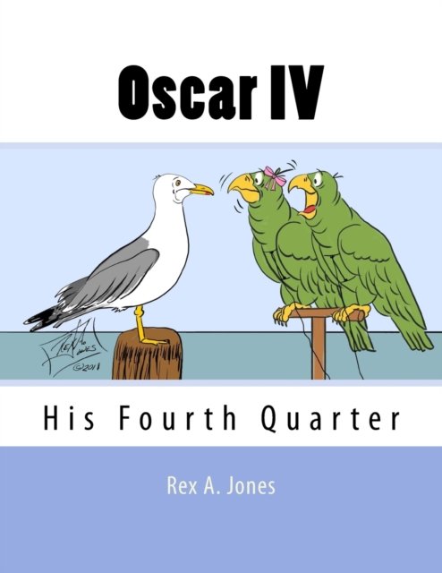 Cover for Rex A Jones · Oscar IV (Pocketbok) (2018)