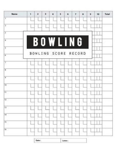 Cover for Bg Publishing · Bowling Score Record (Taschenbuch) (2018)