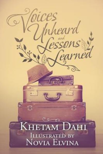 Cover for Khetam Dahi · Voices Unheard and Lessons Learned (Paperback Book) (2019)