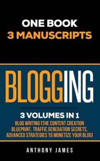 Cover for Anthony James · Blogging (Paperback Book) (2018)