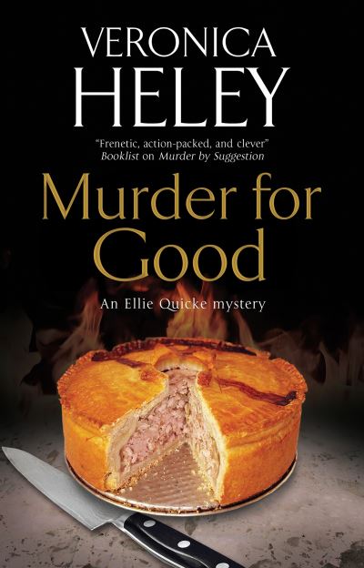 Murder for Good - An Ellie Quicke Mystery - Veronica Heley - Kirjat - Canongate Books - 9781780291680 - perjantai 26. maaliskuuta 2021