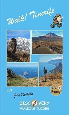Walk Tenerife - Jan Kostura - Livros - Discovery Walking Guides Ltd - 9781782750680 - 27 de fevereiro de 2020