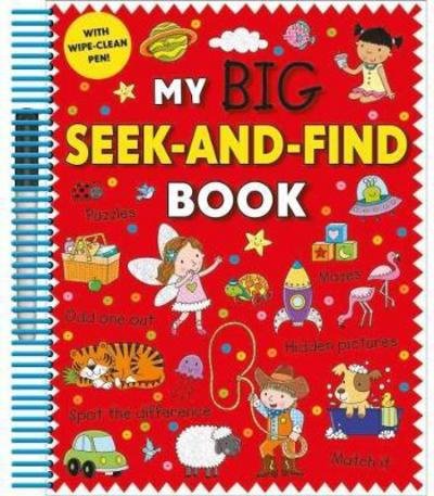 Cover for Priddy Books · My Big Seek-and-Find Book - Wipe Clean Activity Books (Spiral Book) (2019)