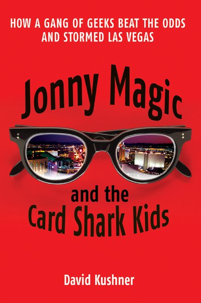 Cover for David Kushner · Jonny Magic and the Card Shark Kids (Paperback Book) (2016)