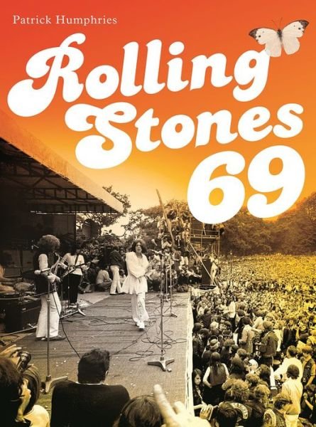 Cover for Patrick Humphries · Rolling Stones 69 (Paperback Book) (2019)