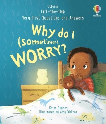 Very First Questions and Answers: Why do I (sometimes) worry? - Very First Questions and Answers - Katie Daynes - Książki - Usborne Publishing Ltd - 9781805312680 - 13 lutego 2025