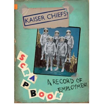 Cover for Kaiser Chiefs · A Record of Employment (Buch) (2012)