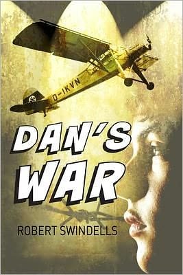 Cover for Robert Swindells · Dan's War (Pocketbok) (2012)