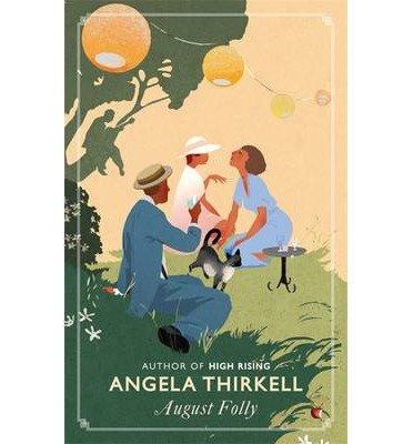 Cover for Angela Thirkell · August Folly: A Virago Modern Classic - Virago Modern Classics (Paperback Bog) (2014)