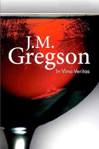 Cover for J. M. Gregson · In Vino Veritas (Paperback Book) [Reprint edition] (2011)