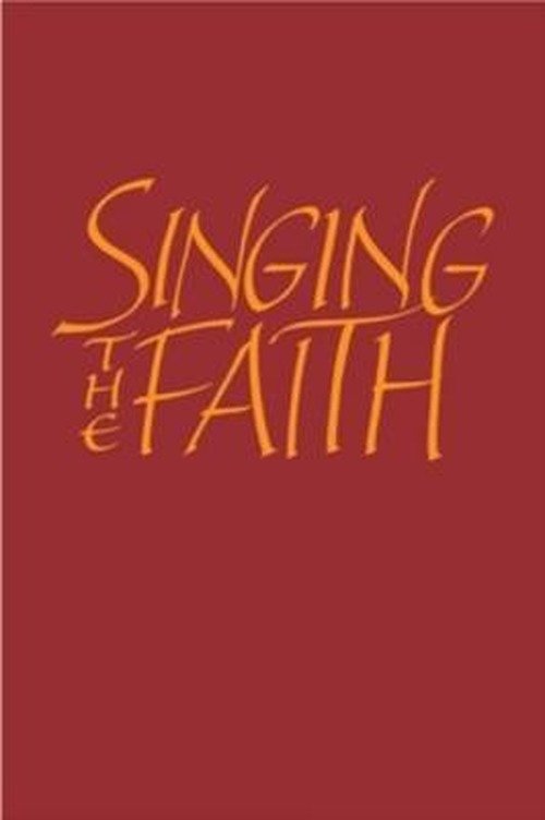Cover for Singing the Faith (Hardcover Book) [Words edition] (2011)