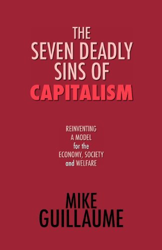 Cover for Mike Guillaume · The Seven Deadly Sins of Capitalism (Paperback Book) (2012)