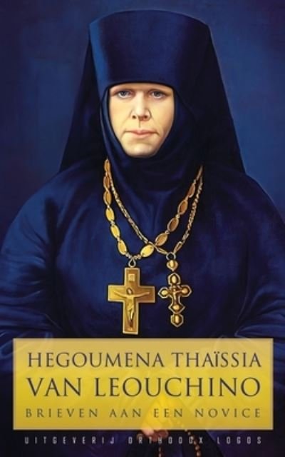 Cover for Thaissia Salopiva · Hegoumena Thaïssia Van Leouchino (Buch) (2022)