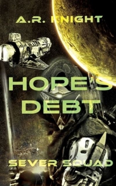 Cover for A R Knight · Hope's Debt (Paperback Book) (2020)